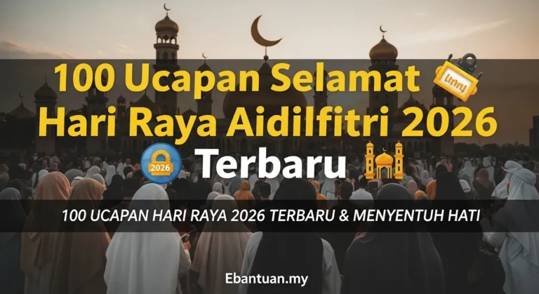100 Ucapan Selamat Hari Raya Aidilfitri 2026 Terbaru