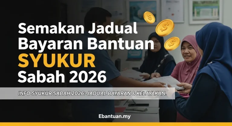Semakan Jadual Bayaran Bantuan SYUKUR Sabah 2026