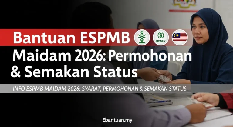 Bantuan ESPMB Maidam 2026 Permohonan & Semakan Status