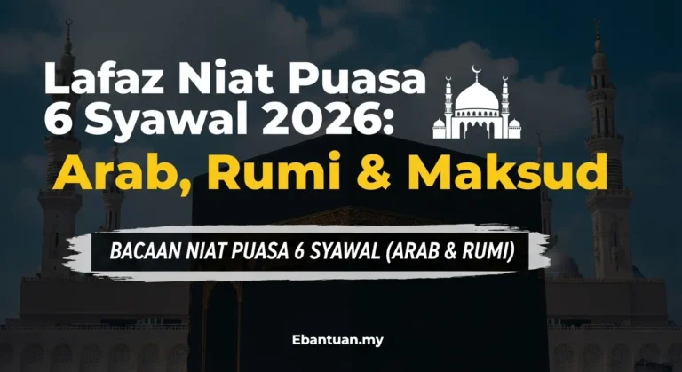 Lafaz Niat Puasa 6 Syawal 2026 Arab, Rumi & Maksud