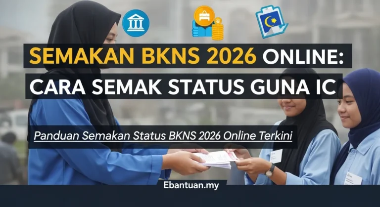 Semakan BKNS 2026 Online Cara Semak Status Guna IC