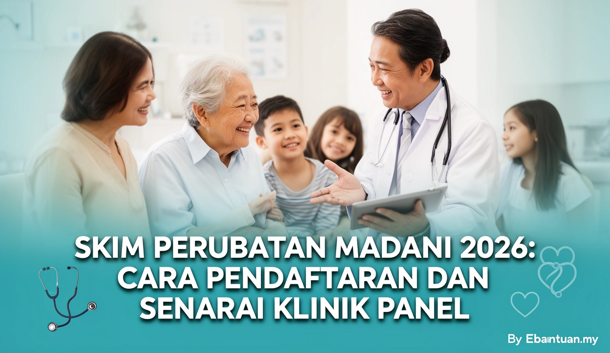 Skim Perubatan Madani 2026: Cara Pendaftaran dan Senarai Klinik Panel