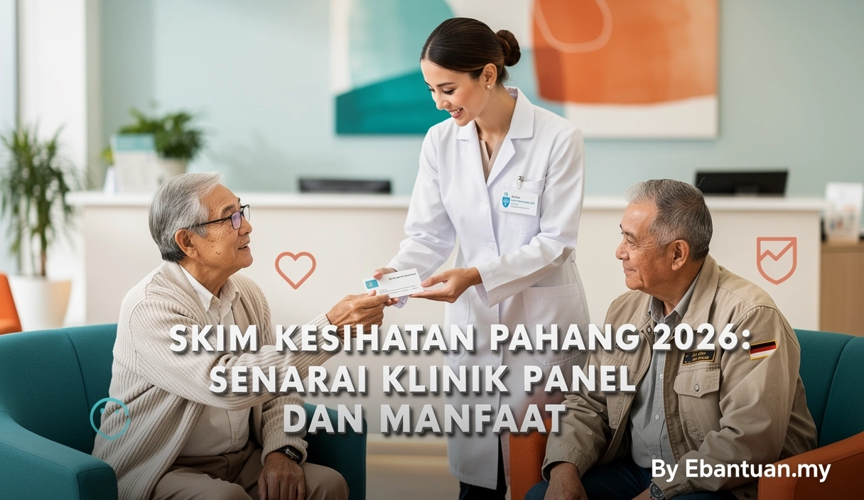 Skim Kesihatan Pahang 2026: Senarai Klinik Panel dan Manfaat