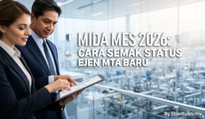 MIDA MES 2026: Cara Semak Status Ejen MTA Baru