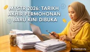 MySTR 2026: Tarikh Akhir Permohonan Baru Kini Dibuka
