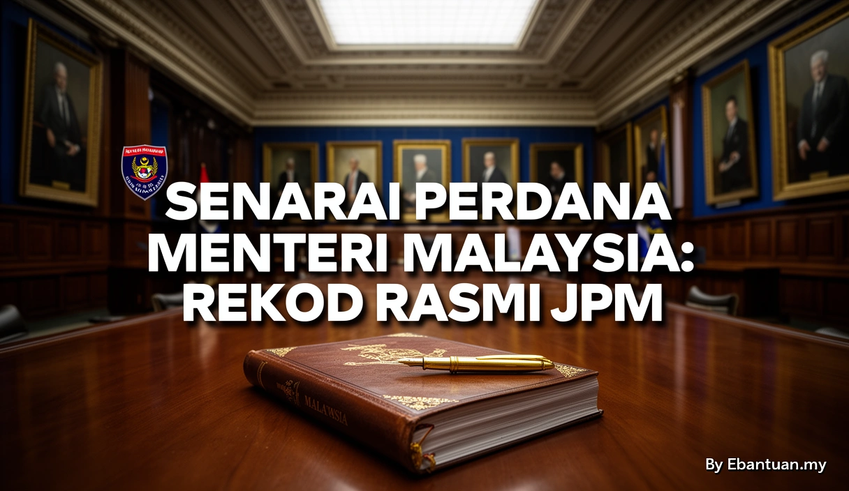 Senarai Perdana Menteri Malaysia: Rekod Rasmi JPM