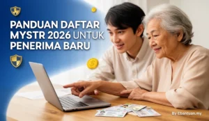 Panduan Daftar MySTR 2026 Untuk Penerima Baru