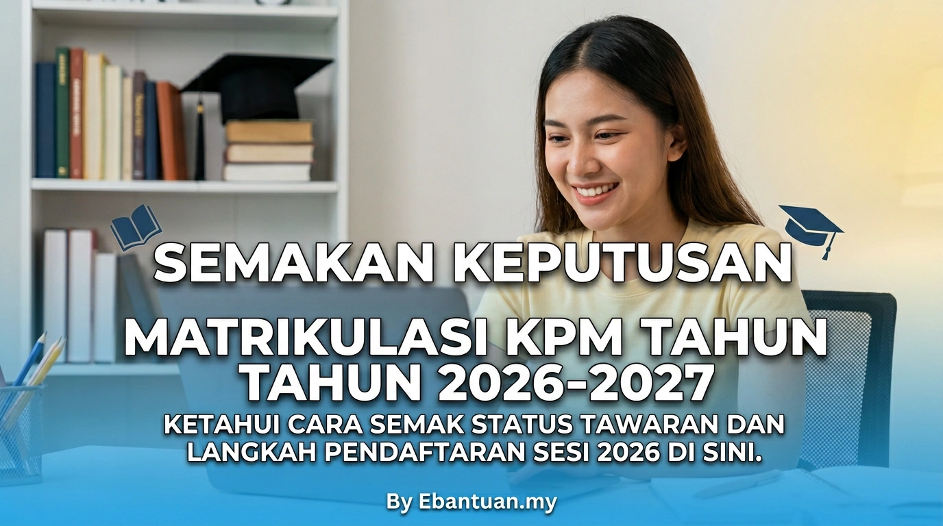 Semakan Keputusan Matrikulasi KPM Tahun 2026-2027 1 Semakan Keputusan Matrikulasi KPM Tahun 2026-2027