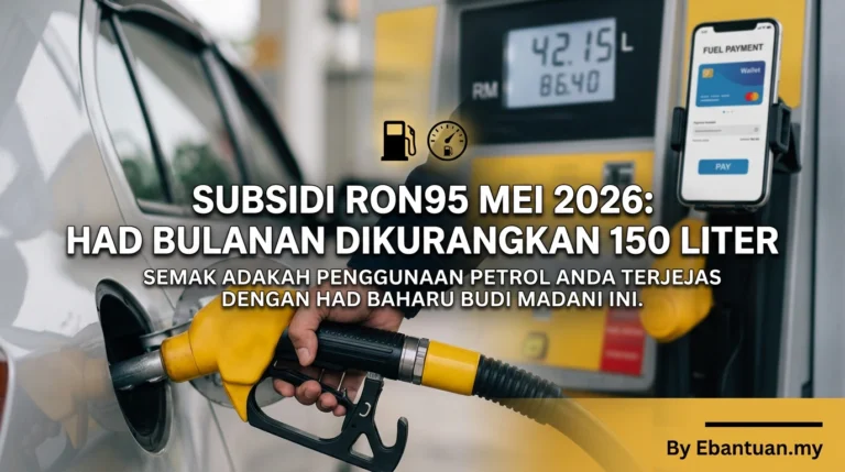 Subsidi RON95 Mei 2026: Had Bulanan Dikurangkan 150 Liter