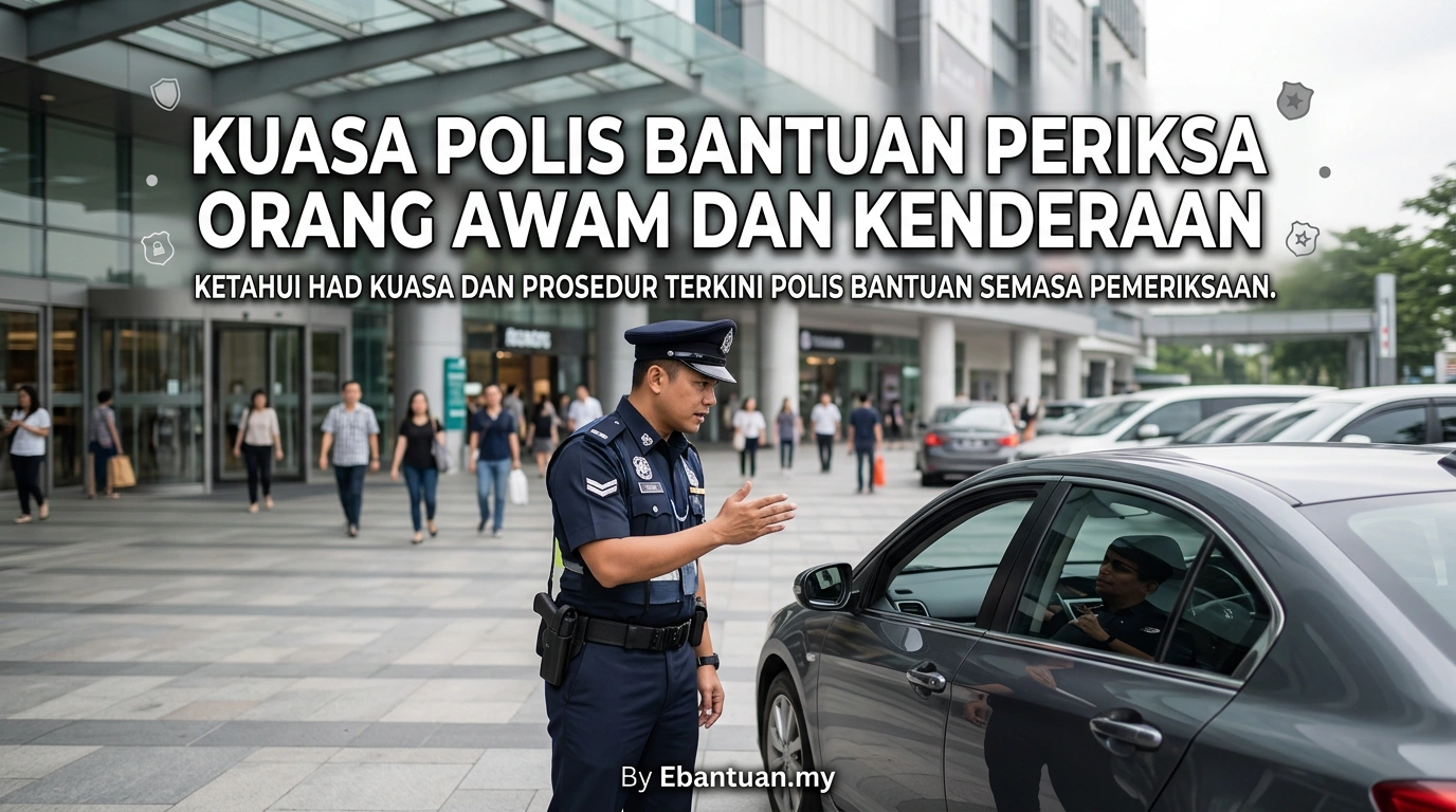 Kuasa Polis Bantuan Periksa Orang Awam Dan Kenderaan 1 Kuasa Polis Bantuan Periksa Orang Awam Dan Kenderaan