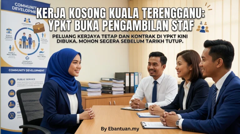 Kerja kosong Kuala Terengganu: YPKT buka pengambilan staf