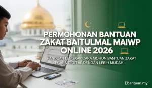 Permohonan Bantuan Zakat Baitulmal MAIWP Online 2026