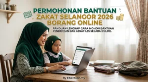 Permohonan Bantuan Zakat Selangor 2026 Borang Online