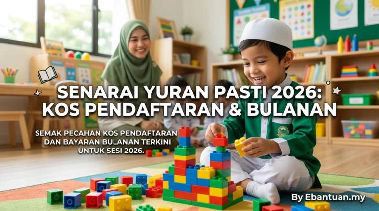 Senarai Yuran PASTI 2026: Kos Pendaftaran & Bulanan