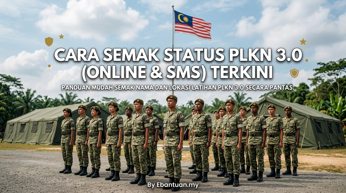 Cara Semak Status PLKN 3.0 (Online & SMS) Terkini