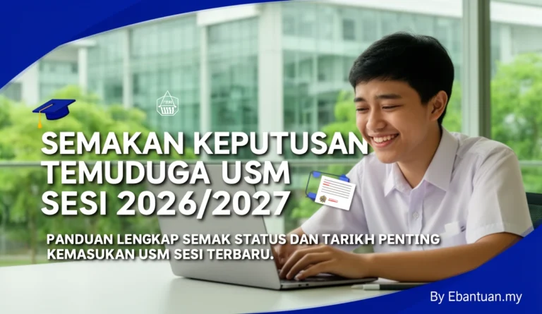Semakan Keputusan Temuduga USM Sesi 2026/2027