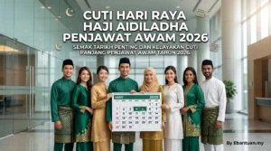 Cuti Hari Raya Haji Aidiladha Penjawat Awam 2026