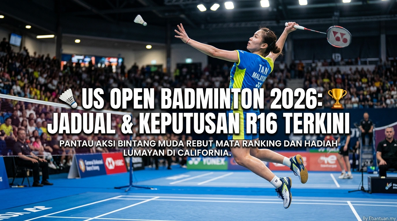 US Open Badminton 2026: Jadual & Keputusan R16 Terkini