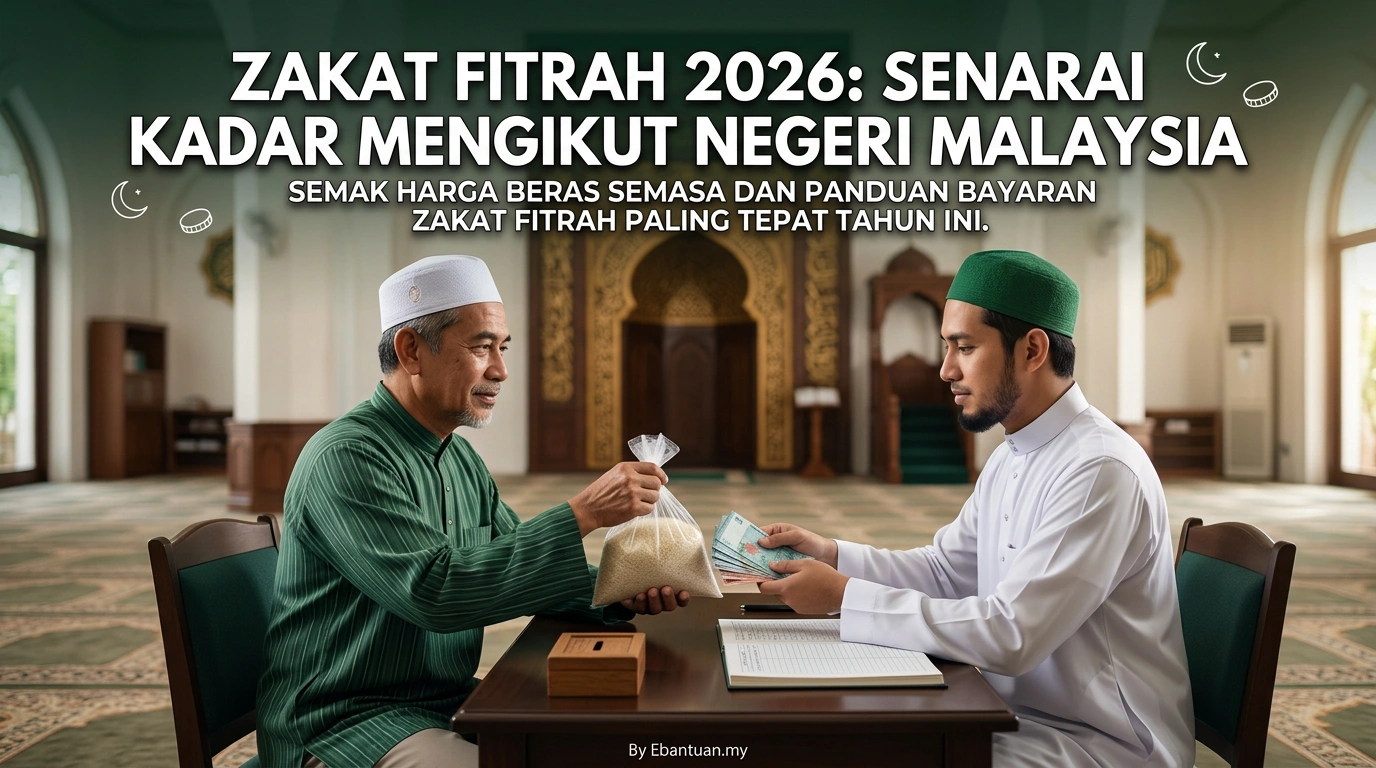 Zakat Fitrah 2026: Senarai Kadar Mengikut Negeri Malaysia 1 Zakat Fitrah 2026: Senarai Kadar Mengikut Negeri Malaysia