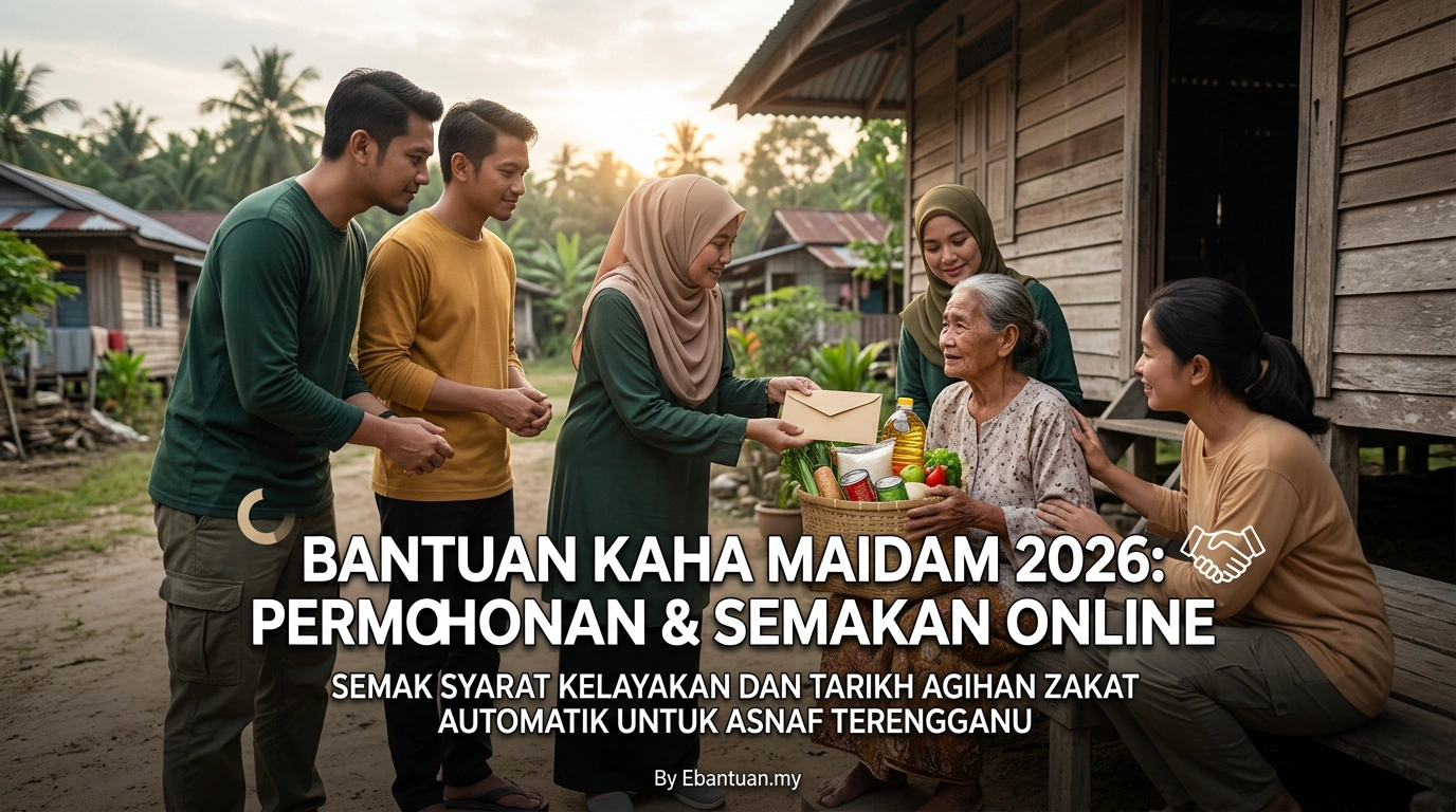 Bantuan KAHA MAIDAM 2026: Permohonan & Semakan Online