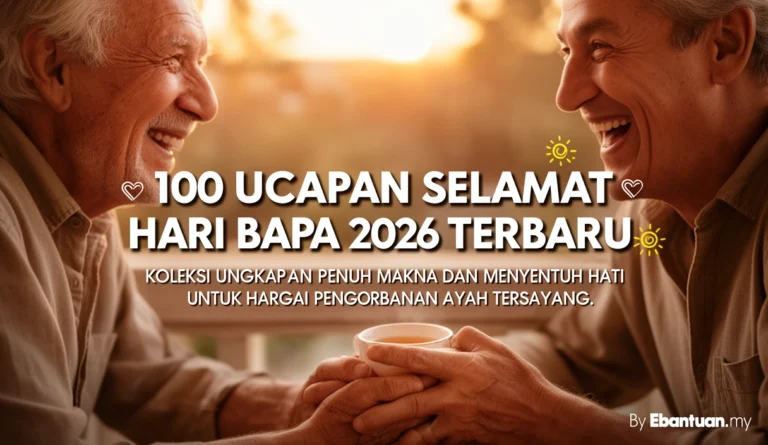 100 Ucapan Selamat Hari Bapa 2026 Terbaru 1 100 Ucapan Selamat Hari Bapa 2026 Terbaru