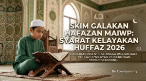 Skim Galakan Hafazan MAIWP: Syarat Kelayakan Huffaz 2026