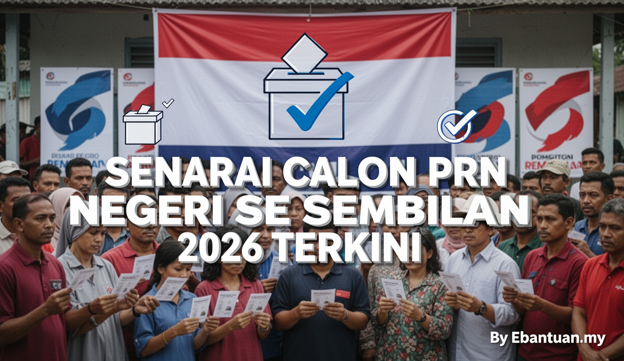 Senarai Calon PRN Negeri Sembilan 2026 Terkini