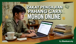 Zakat Pengajian Pahang Cara Mohon Online