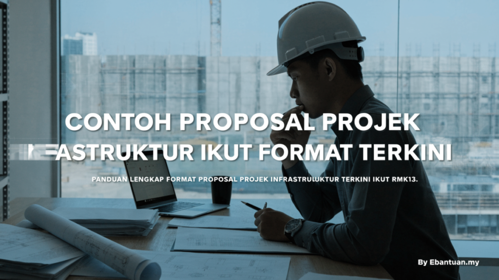Contoh Proposal Projek Infrastruktur Ikut Format Terkini