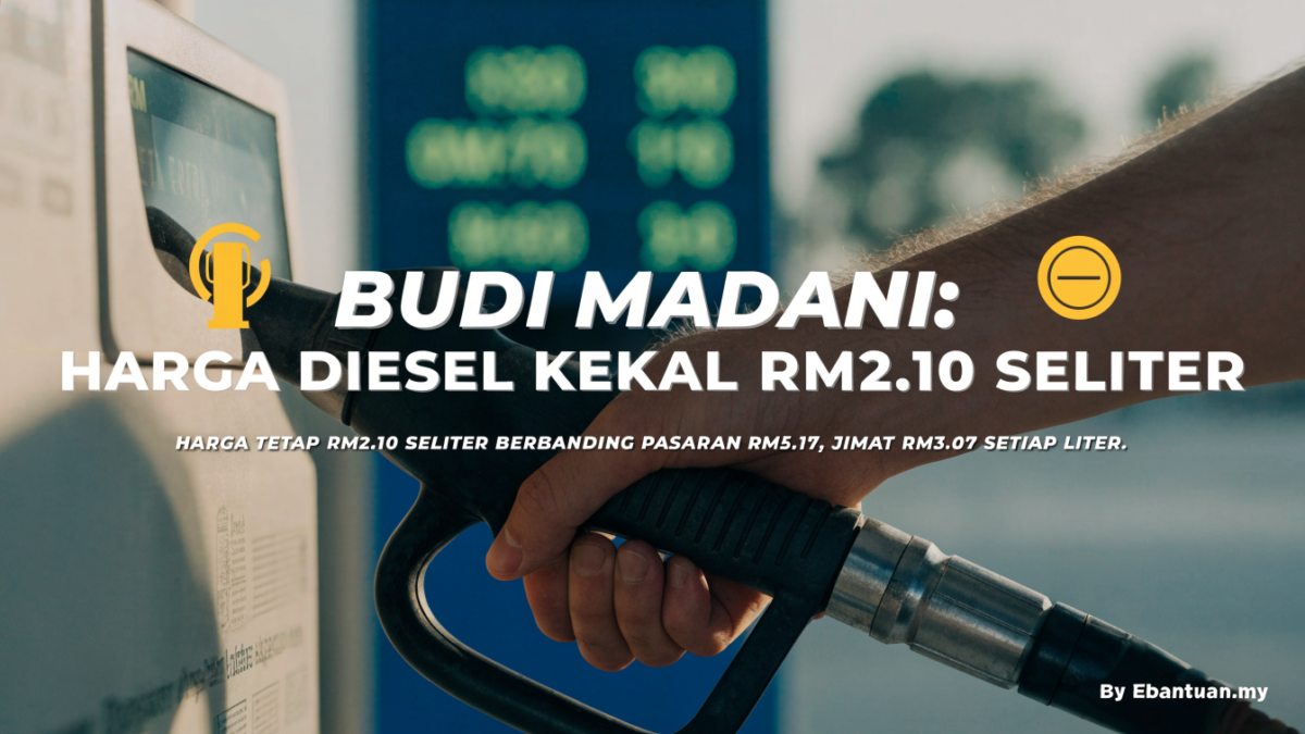 BUDI MADANI: Harga Diesel Kekal RM2.10 Seliter