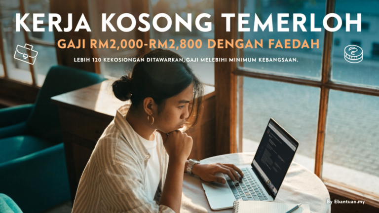 Kerja Kosong Temerloh: Gaji RM2,000-RM2,800 Dengan Faedah