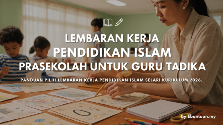 Lembaran Kerja Pendidikan Islam Prasekolah untuk Guru Tadika