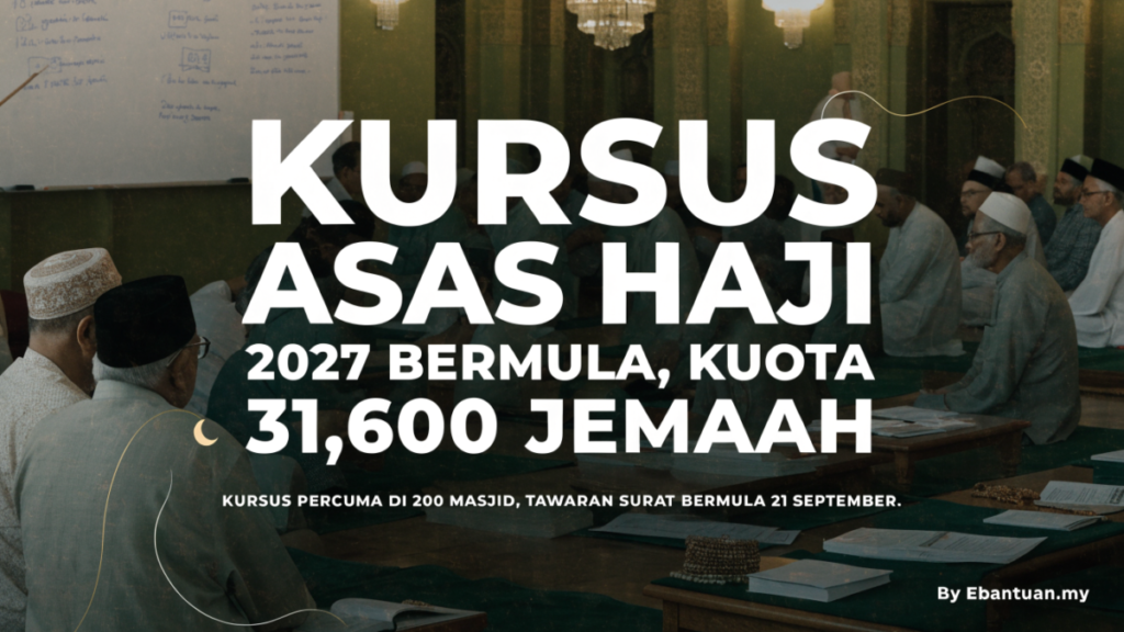 Kursus Asas Haji 2027 Bermula, Kuota 31,600 Jemaah
