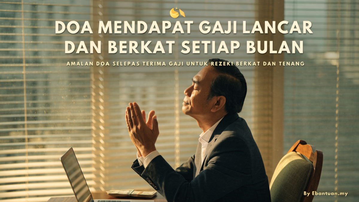 Doa Mendapat Gaji Lancar dan Berkat Setiap Bulan