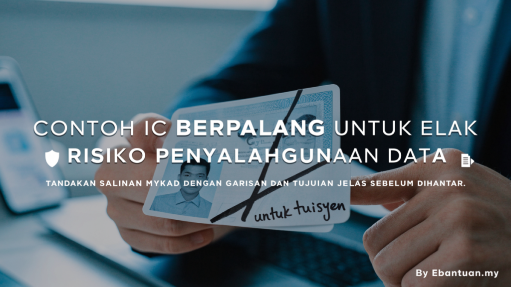 Contoh IC Berpalang untuk Elak Risiko Penyalahgunaan Data