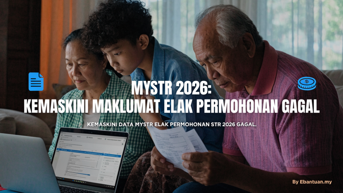 MySTR 2026: Kemaskini Maklumat Elak Permohonan Gagal