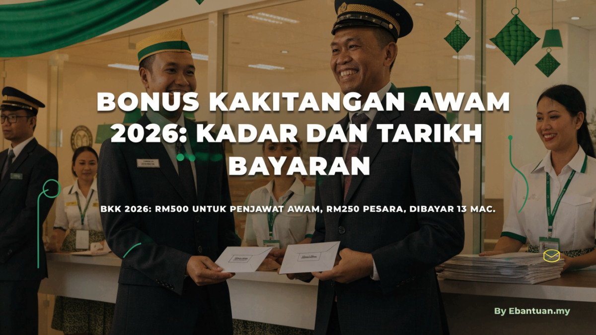 Bonus Kakitangan Awam 2026: Kadar dan Tarikh Bayaran
