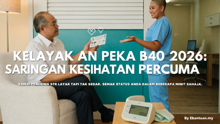 Kelayakan PeKa B40 2026: Saringan Kesihatan Percuma