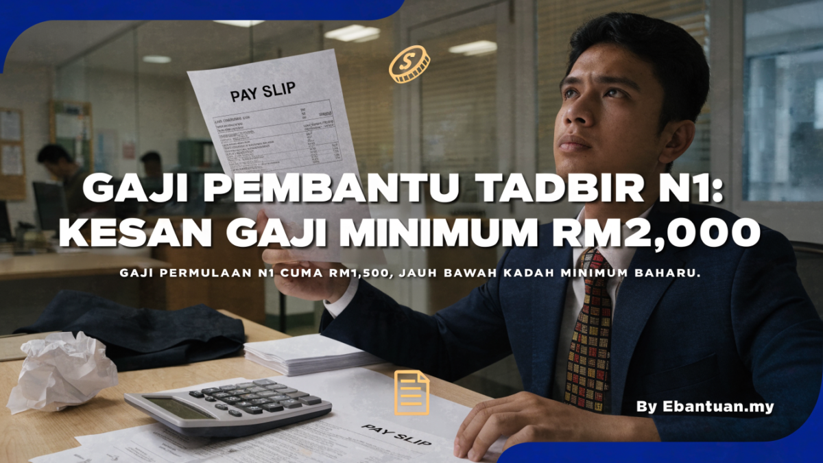 Gaji Pembantu Tadbir N1: Kesan Gaji Minimum RM2,000